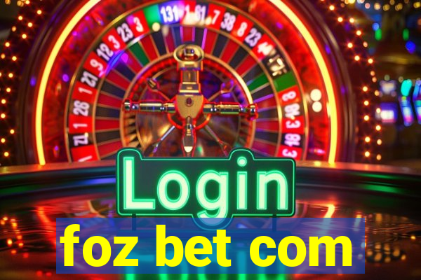 foz bet com